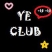 Ye Club